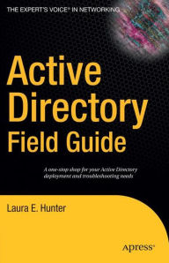 Title: Active Directory Field Guide, Author: Beau Hunter