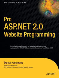 Title: Pro ASP.NET 2.0 Website Programming / Edition 1, Author: Damon Armstrong