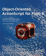 Title: Object-Oriented ActionScript For Flash 8, Author: Peter Elst