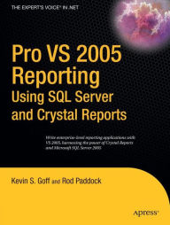 Title: Pro VS 2005 Reporting using SQL Server and Crystal Reports, Author: Rod Paddock