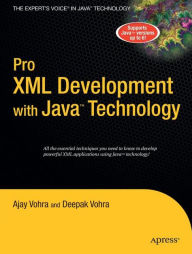 Title: Pro XML Development with Java Technology, Author: Ajay Vohra