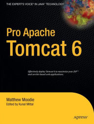 Title: Pro Apache Tomcat 6, Author: Matthew Moodie