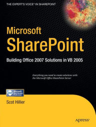 Title: Microsoft SharePoint: Building Office 2007 Solutions in VB 2005 / Edition 1, Author: Scot P. Hillier