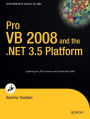 Pro VB 2008 and the .NET 3.5 Platform / Edition 3