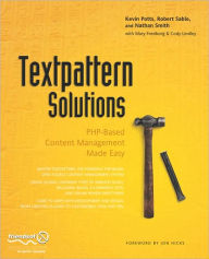 Title: Textpattern Solutions: PHP-Based Content Management Made Easy, Author: Cody Lindley