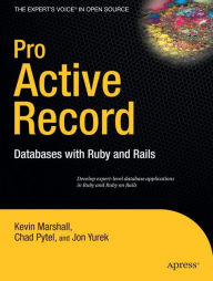 Title: Pro Active Record: Databases with Ruby and Rails, Author: Chad Pytel