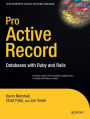 Pro Active Record: Databases with Ruby and Rails
