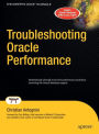 Troubleshooting Oracle Performance / Edition 1