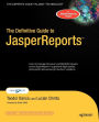 The Definitive Guide to JasperReports