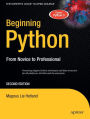 Beginning Python: From Novice to Professional