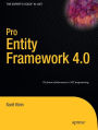Pro Entity Framework 4.0 / Edition 1
