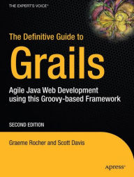 Title: The Definitive Guide to Grails, Author: Graeme Rocher