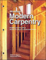 Modern Carpentry: Building Construction Details in Easy-to-Understand Form