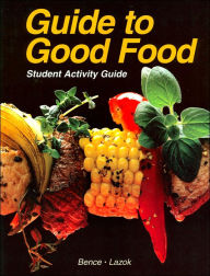 Guide to Good Food Student Activity Guide