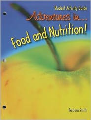 Adventures in Food and Nutrition / Edition 3