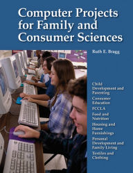 Computer Projects for Family and Consumer Sciences