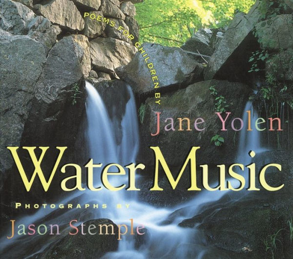 Water Music: Poems for Children