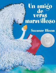 Title: Un amigo de veras maravilloso (A Splendid Friend, Indeed), Author: Suzanne Bloom