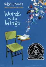 Title: Words with Wings, Author: Nikki Grimes