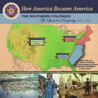 The Southern Colonies: The Quest for Prosperity