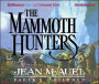 The Mammoth Hunters (Earth's Children #3)