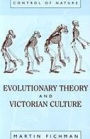 Evolutionary Theory and Victorian Culture / Edition 1