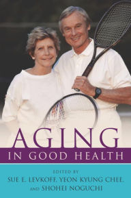 Aging in Good Health