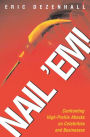 Nail 'Em: Confronting High-Profile Attacks on Celebrities and Businesses / Edition 1