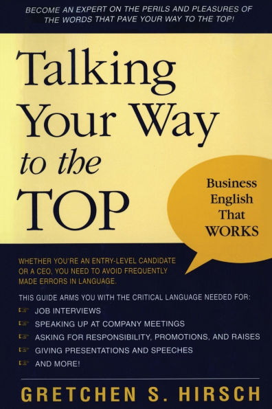 Talking Your Way to the Top: Business English That Works