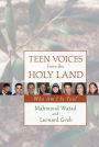 Teen Voices from the Holy Land: Who Am I to You?