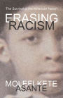 Erasing Racism: The Survival of the American Nation