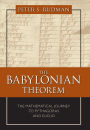 Babylonian Theorem: The Mathematical Journey to Pythagoras and Euclid