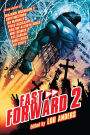 Fast Forward 2