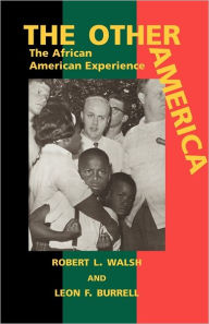 Title: The Other America: The African American Experience, Author: Leon F. Burrell