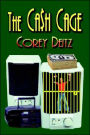 The Cash Cage