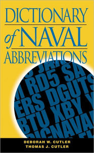 Dictionary of Naval Abbreviations / Edition 4
