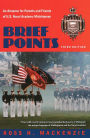 Brief Points: An Almanac for Parents and Friends of U.S. Naval Academy Midshipmen, Third Edition