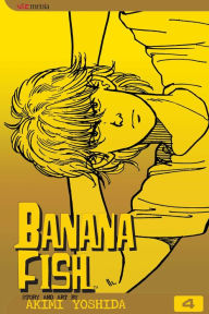 Title: Banana Fish, Vol. 4, Author: Akimi Yoshida