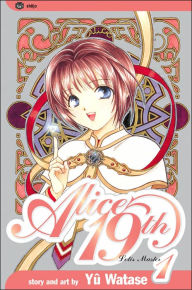 Title: Alice 19th, Vol. 1, Author: Yuu Watase