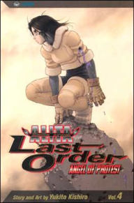 Battle Angel Alita: Last Order, Volume 4: Angel of Protest