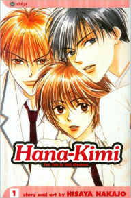 Hana-Kimi, Volume 1: For You In Full Blossom
