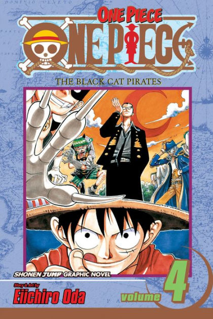 One Piece, Vol. 4: The Black Cat Pirates by Eiichiro Oda 