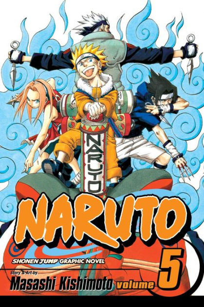 Naruto, Volume 5 by Masashi Kishimoto, Paperback