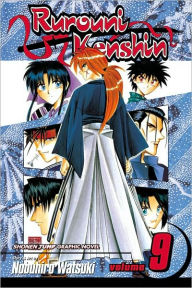 Title: Rurouni Kenshin, Vol. 9: Arrival in Kyoto, Author: Nobuhiro Watsuki