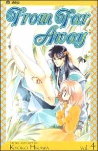 Title: From Far Away, Volume 4, Author: Kyoko Hikawa