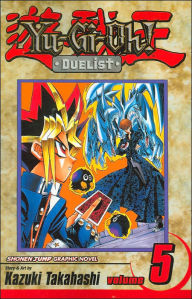 Title: Yu-Gi-Oh!: Duelist, Vol. 5, Author: Kazuki Takahashi