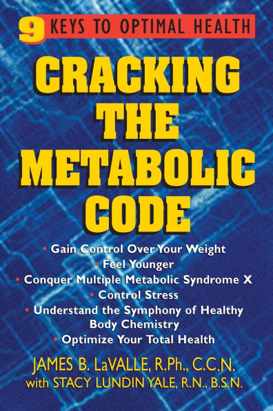 Cracking the Metabolic Code: 9 Keys to Optimal Health