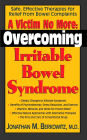 A Victim No More: Overcoming Irritable Bowel Syndrome: Safe, Effective Therapies for Relief from Bowel Complaints