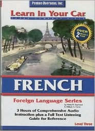 Learn in Your Car French by Henry N. Raymond, William A. Frame ...