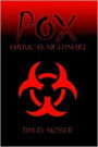 Pox: America's Nightmare
